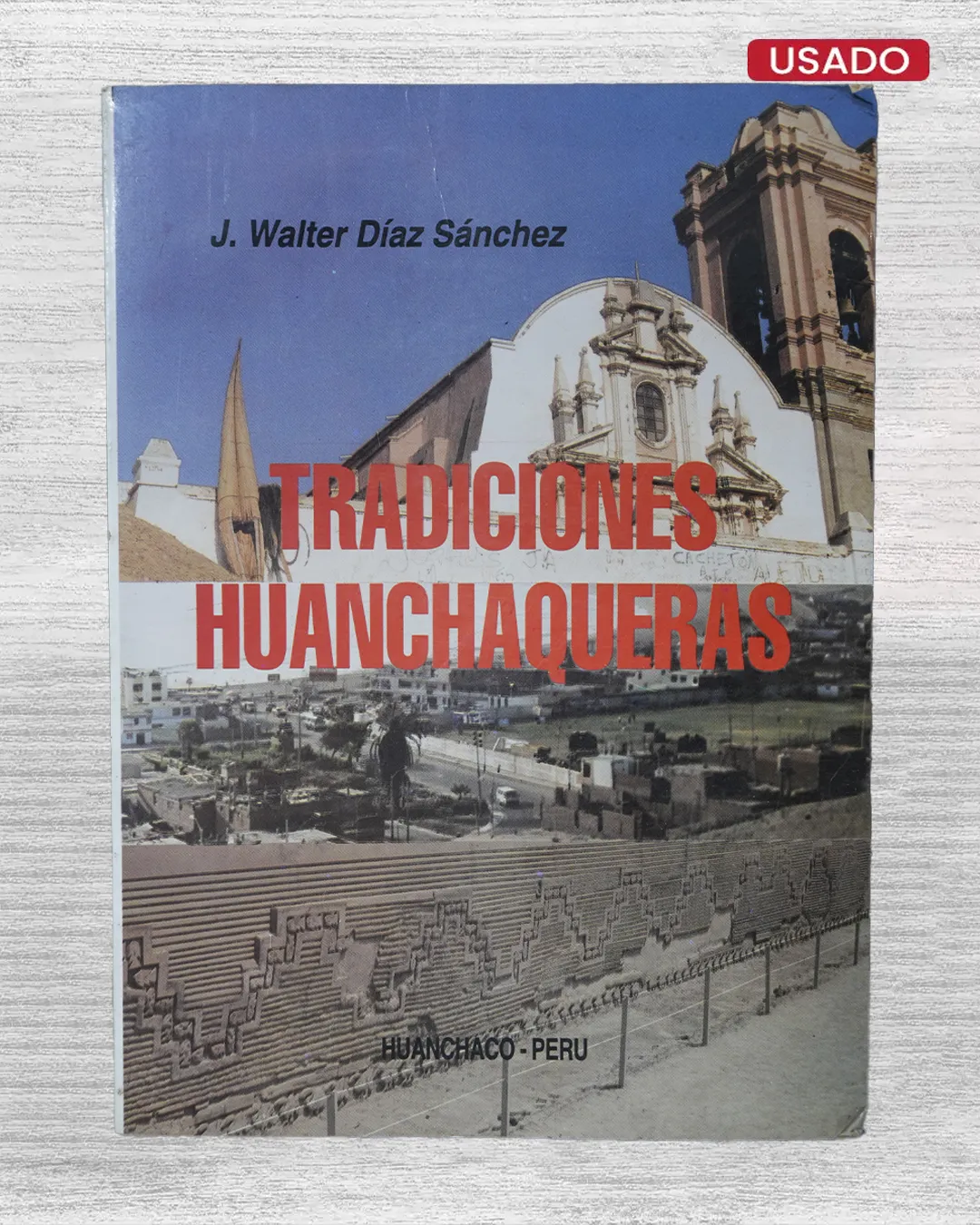 TRADICIONES HUANCHAQUERAS