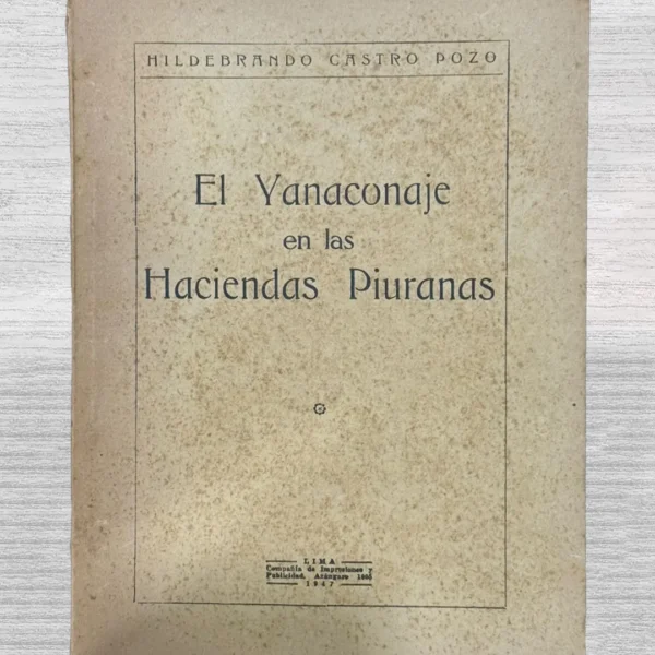 EL YANACONAJE EN LAS HACIENDAS PIURANAS