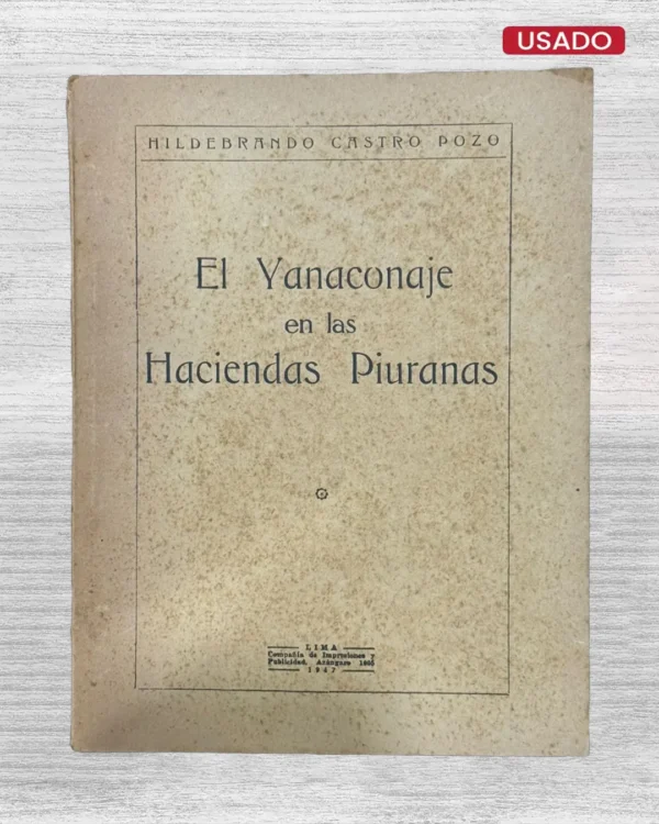 EL YANACONAJE EN LAS HACIENDAS PIURANAS