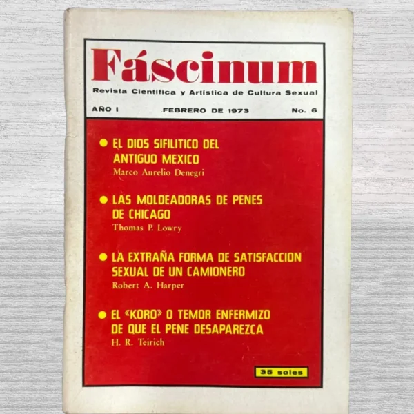 FÁSCINUM: REVISTA CIENTÍFICA Y ARTÍSTICA DE CULTURA SEXUAL – AÑO I – Nº 6