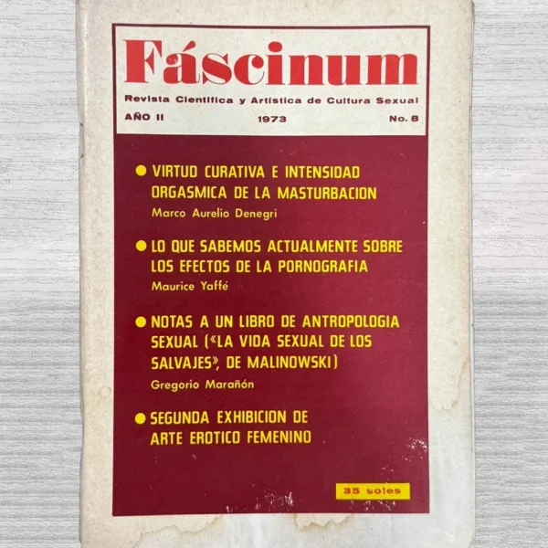 FÁSCINUM: REVISTA CIENTÍFICA Y ARTÍSTICA DE CULTURA SEXUAL – AÑO II – Nº 8