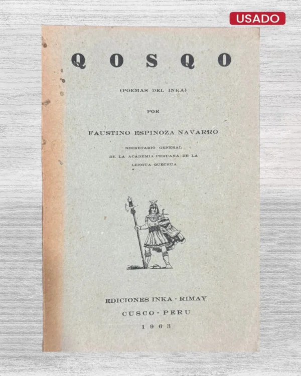 QOSQO (POEMAS DEL INKA) – CON FIRMA DEL AUTOR
