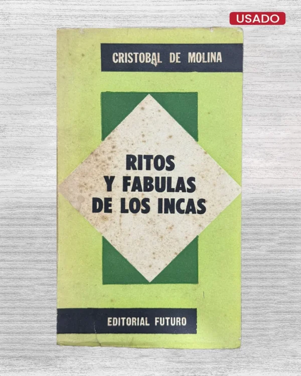 RITOS Y FÁBULAS DE LOS INCAS
