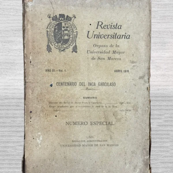 REVISTA UNIVERSITARIA, ORGANO DE LA UNIVERSIDAD MAYOR DE SAN MARCOS – AÑO XI – VOL. I (ABRIL 1916)