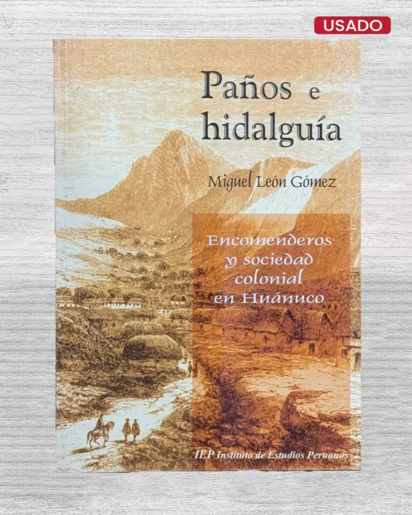 PAÑOS E HIDALGUÍA