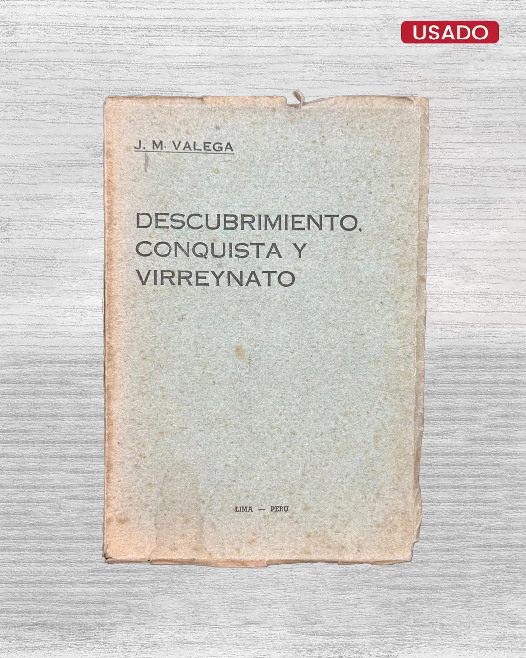 DESCUBRIMIENTO, CONQUISTA Y VIRREYNATO