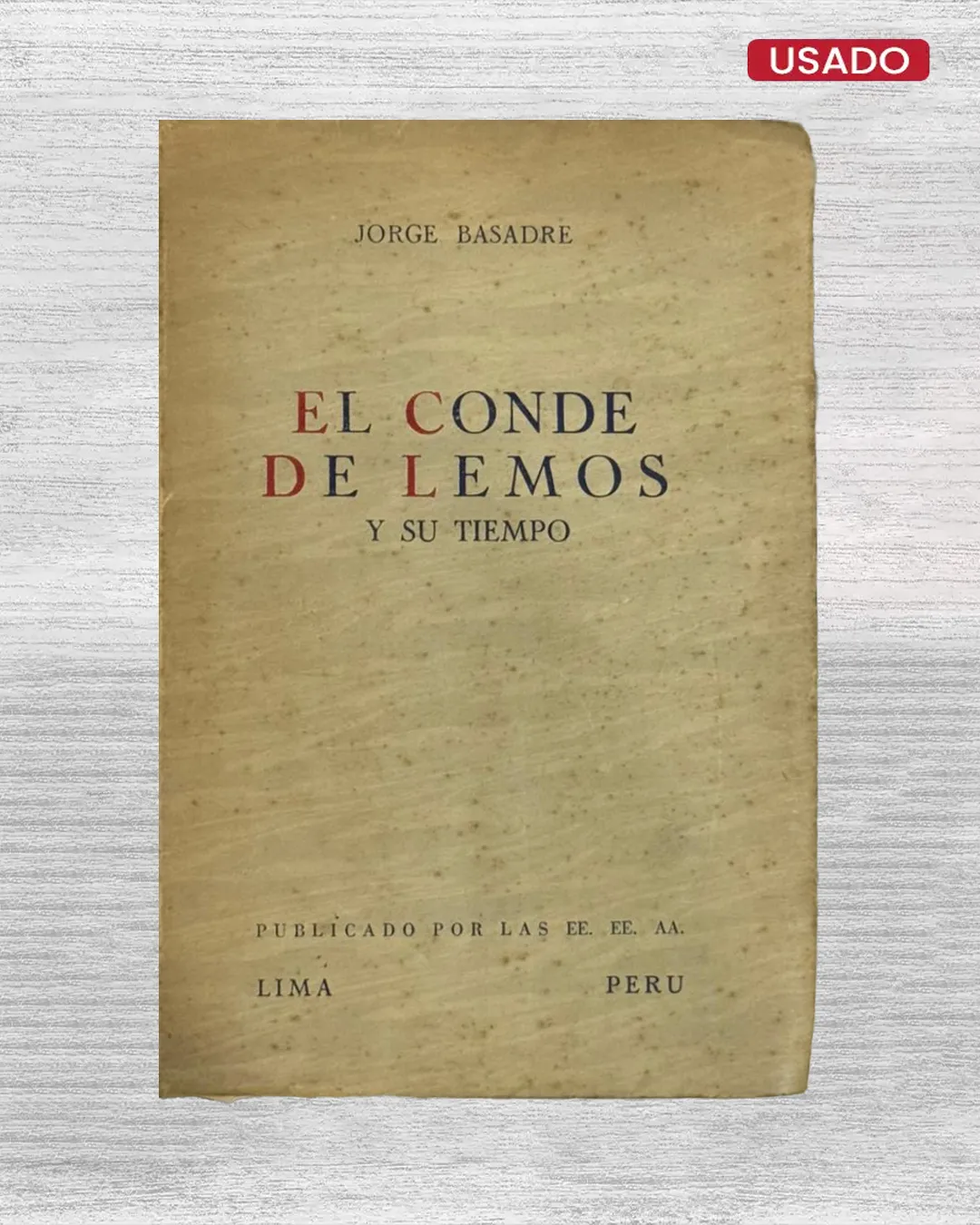 EL CONDE DE LEMOS Y SU TIEMPO