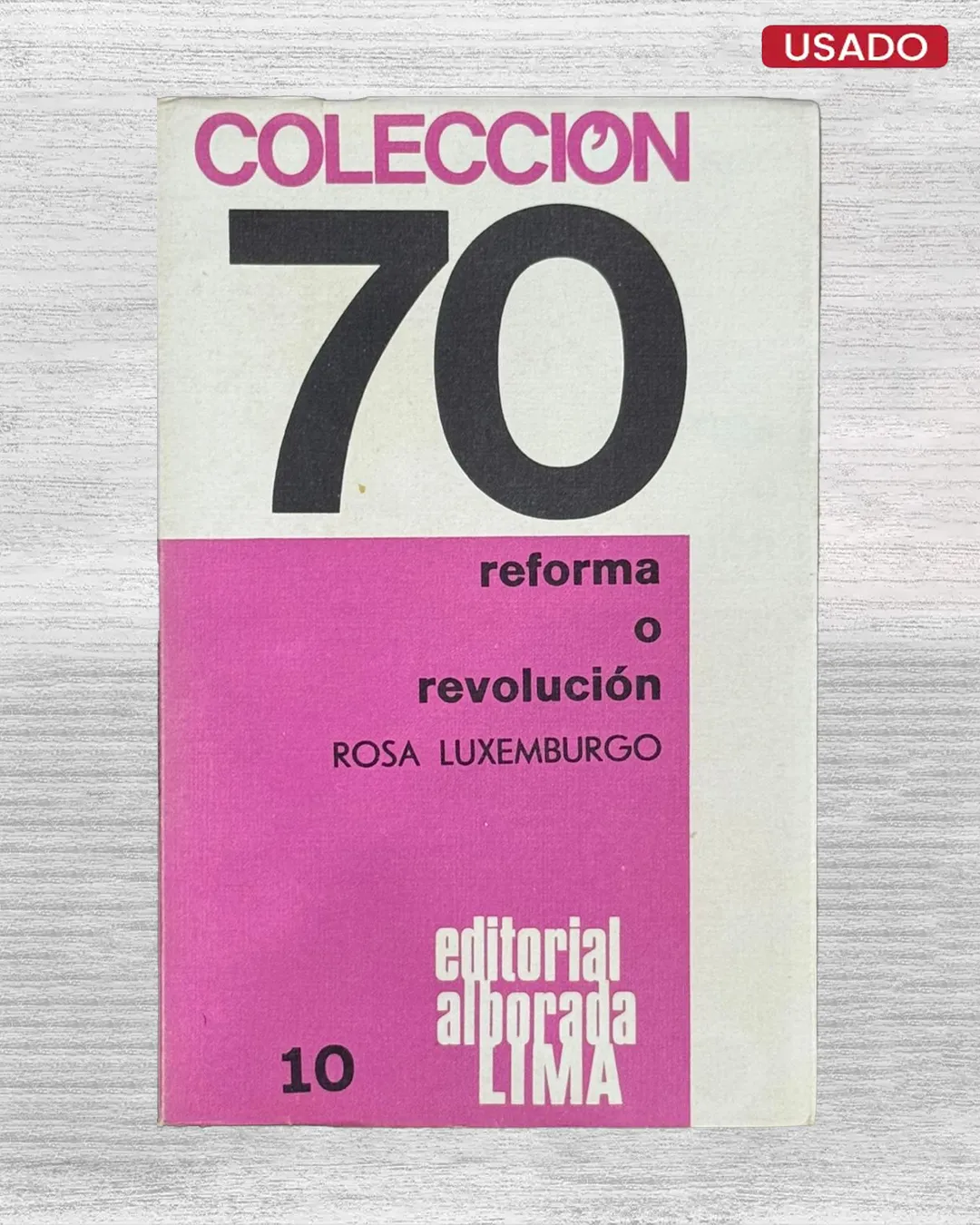 REFORMA O REVOLUCIÓN