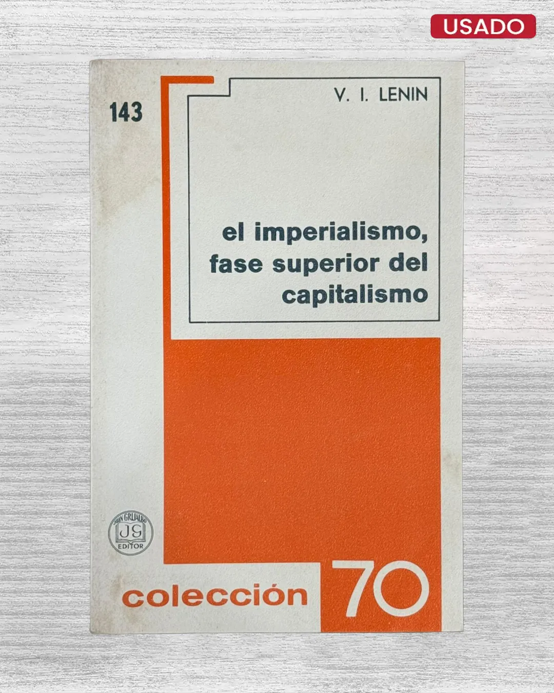EL IMPERIALISMO, FASE SUPERIOR DEL CAPITALISMO