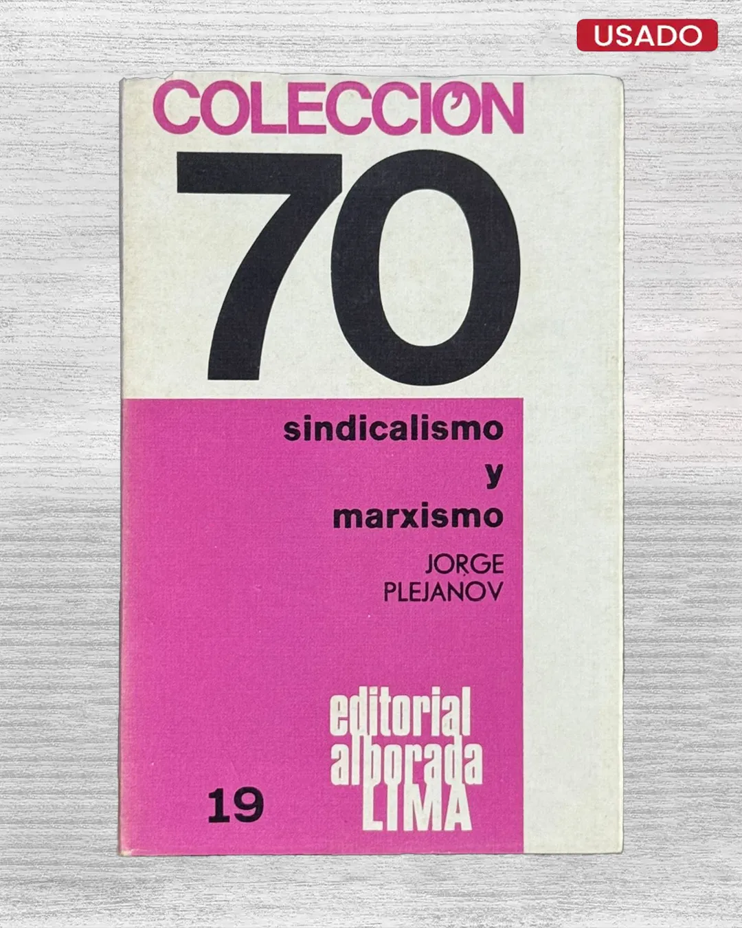 SINDICALISMO Y MARXISMO