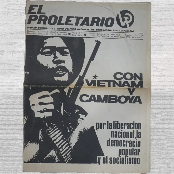 EL PROLETARIO: ÓRGANO CENTRAL DEL BURÓ POLÍTICO NACIONAL DE VANGUARDIA REVOLUCIONARIA – AÑO 2, N.° 7