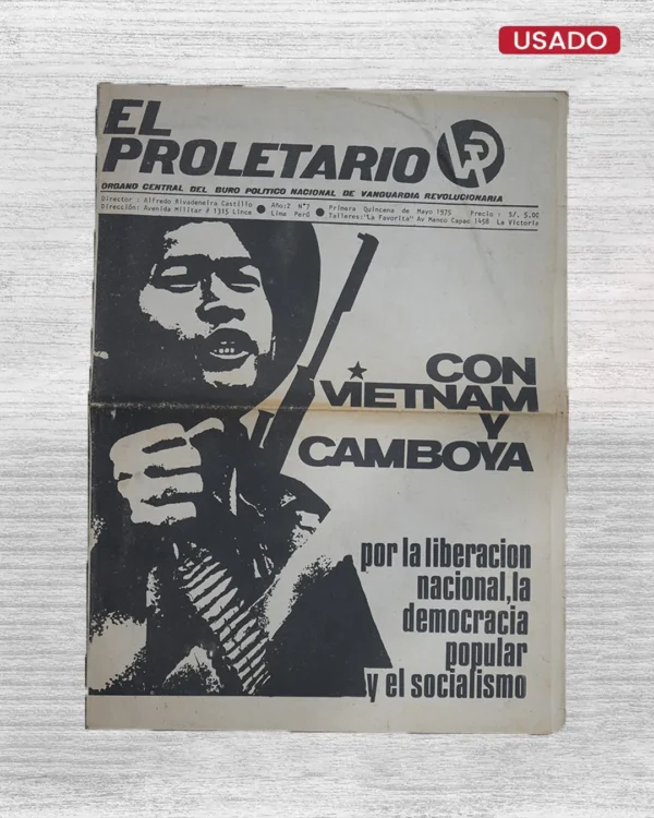 EL PROLETARIO: ÓRGANO CENTRAL DEL BURÓ POLÍTICO NACIONAL DE VANGUARDIA REVOLUCIONARIA – AÑO 2, N.° 7