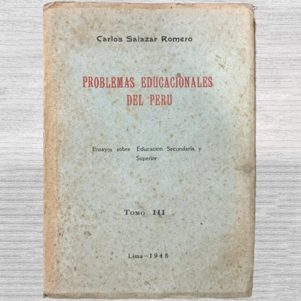 PROBLEMAS EDUCACIONALES DEL PERÚ