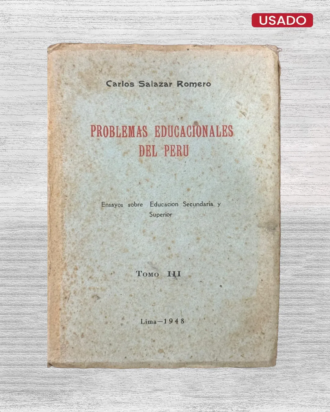 PROBLEMAS EDUCACIONALES DEL PERÚ