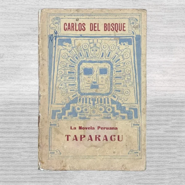 TAPARAGU “LA NOVELA PERUANA»