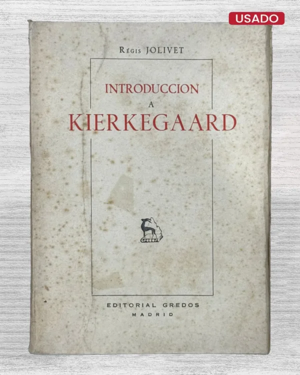 INTRODUCCIÓN A KIERKEGAARD