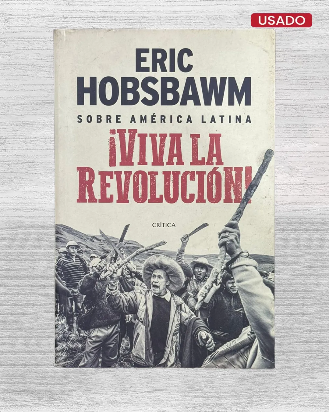 ¡VIVA LA REVOLUCIÓN!