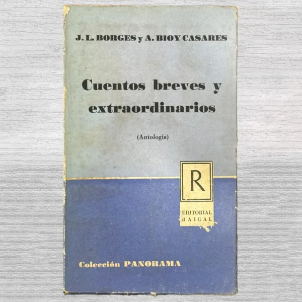CUENTOS BREVES Y EXTRAORDINARIOS (ANTOLOGÍA)