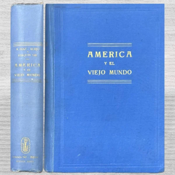 AMÉRICA Y EL VIEJO MUNDO