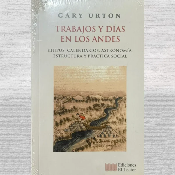 TRABAJO Y DIAS EN LOS ANDES