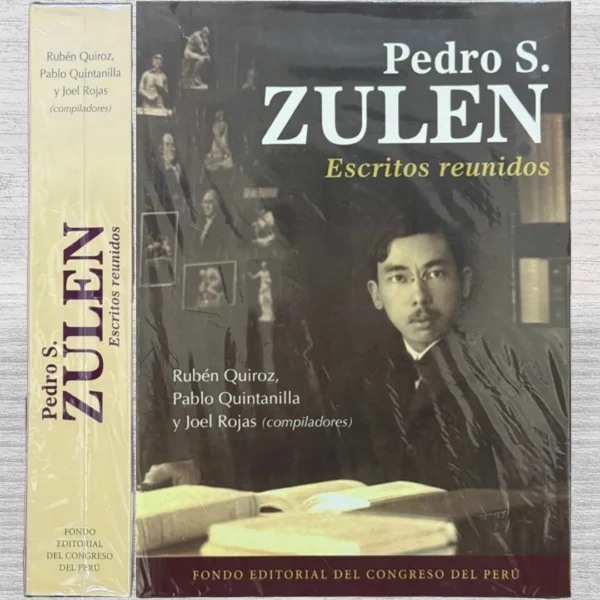 PEDRO S. ZULEN (ESCRITOS REUNIDOS)