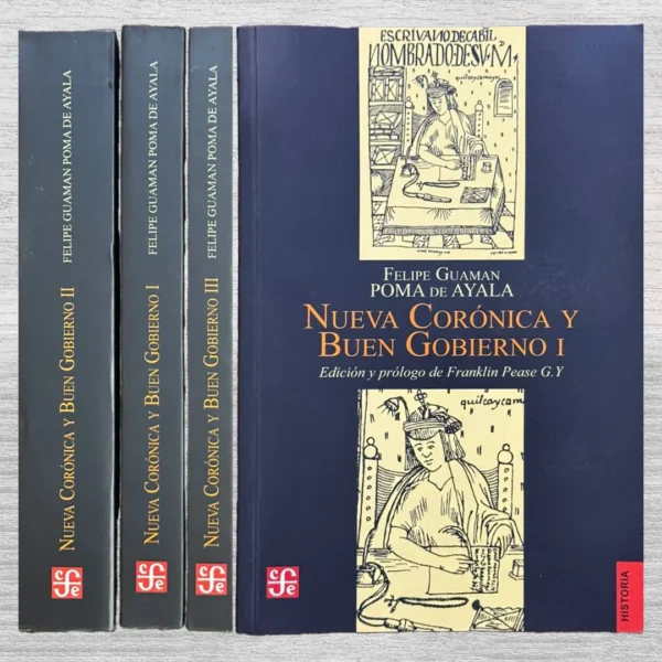 NUEVA CORÓNICA Y BUEN GOBIERNO (I – II – III)