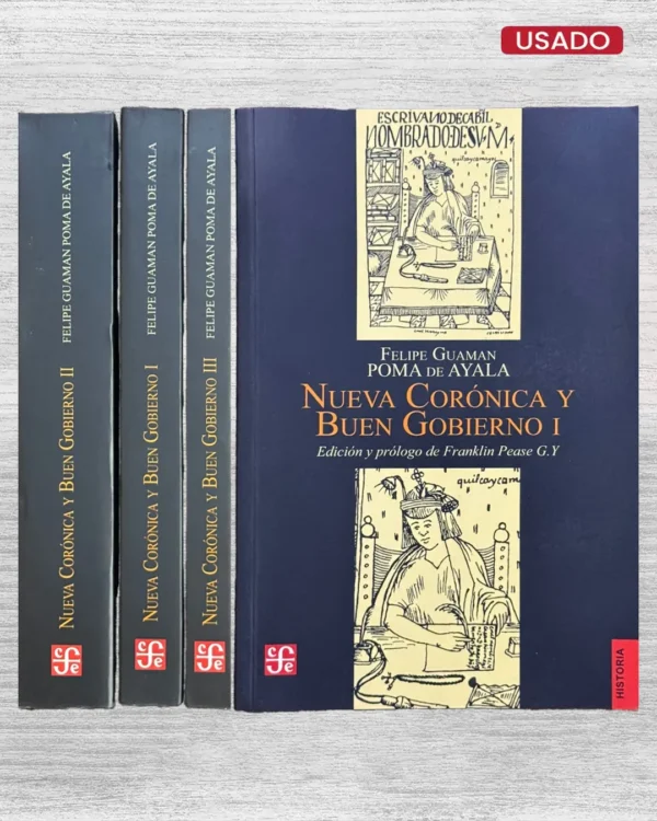 NUEVA CORÓNICA Y BUEN GOBIERNO (I – II – III)