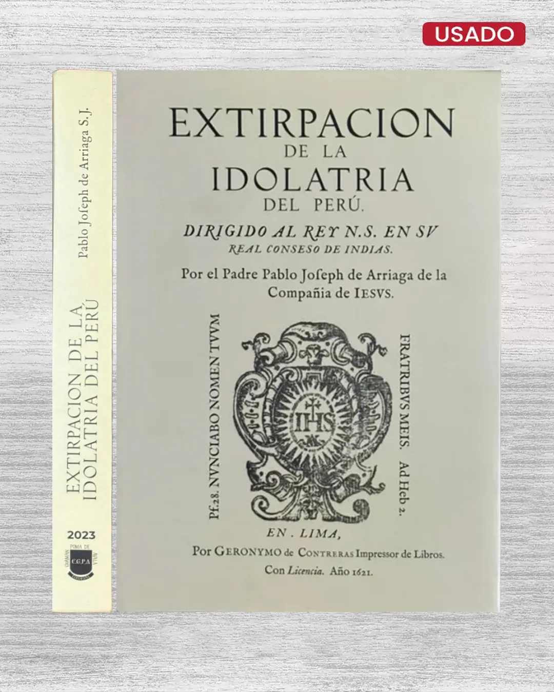 EXTIRPACIÓN DE LA IDOLATRÍA DEL PERÚ