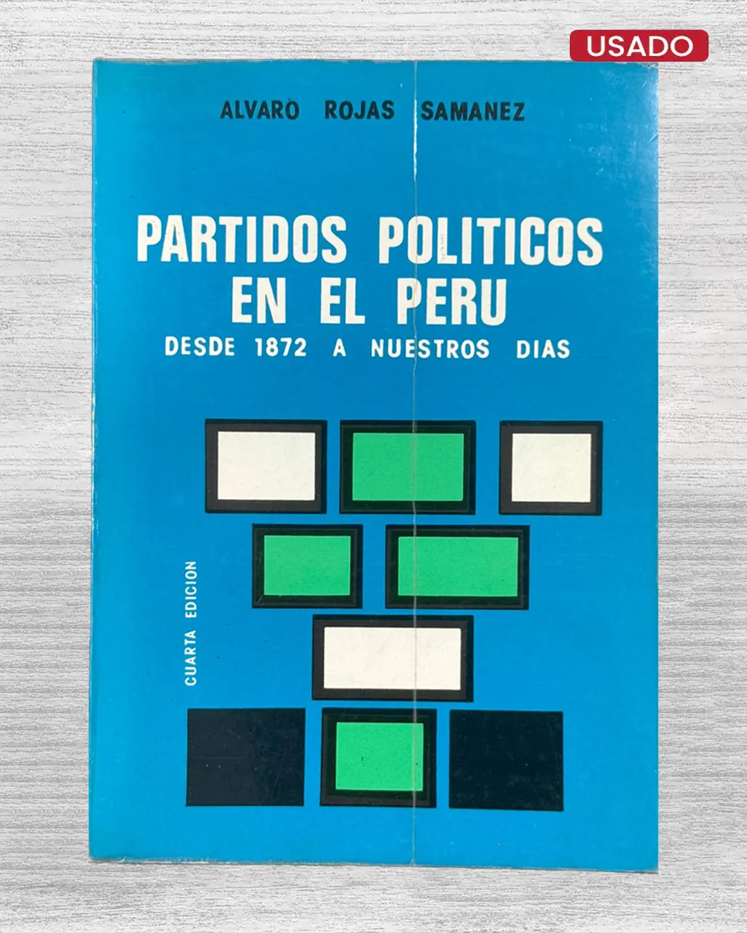 PARTIDOS POLÍTICOS EN EL PERÚ. DESDE 1872 A NUESTROS DÍAS