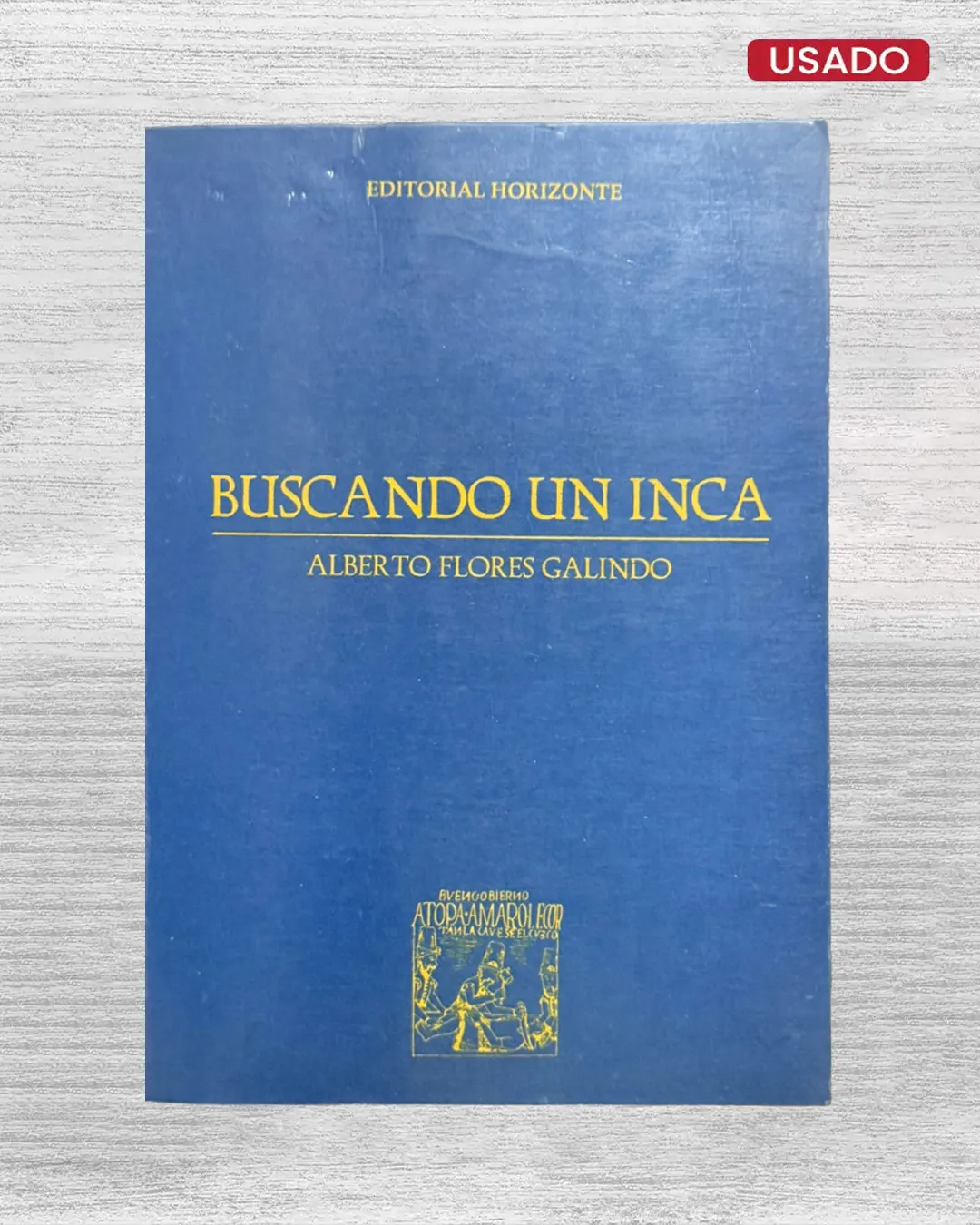 BUSCANDO UN INCA