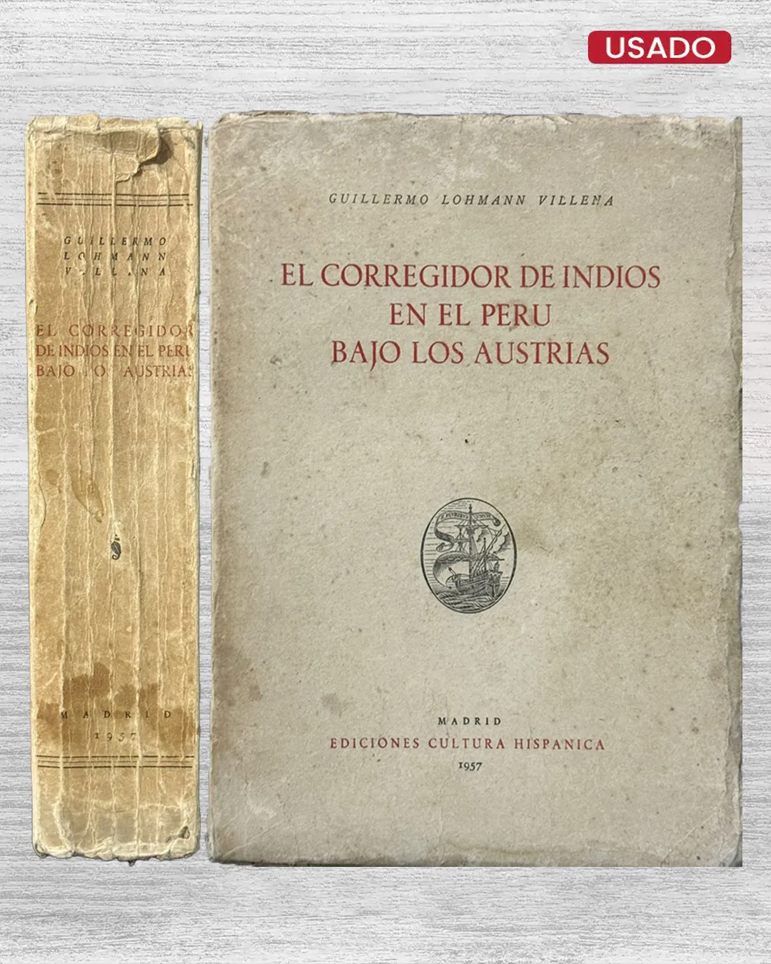 EL CORREGIDOR DE INDIOS EN EL PERU BAJO LAS AUSTRIAS