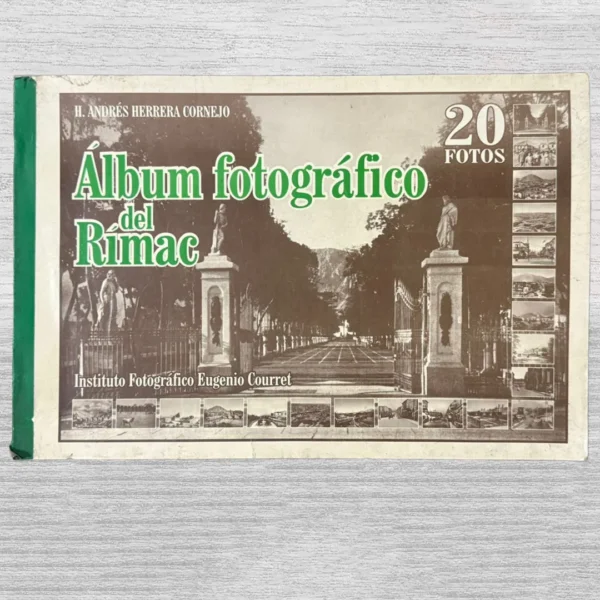 ÁLBUM FOTOGRÁFICO DEL RÍMAC