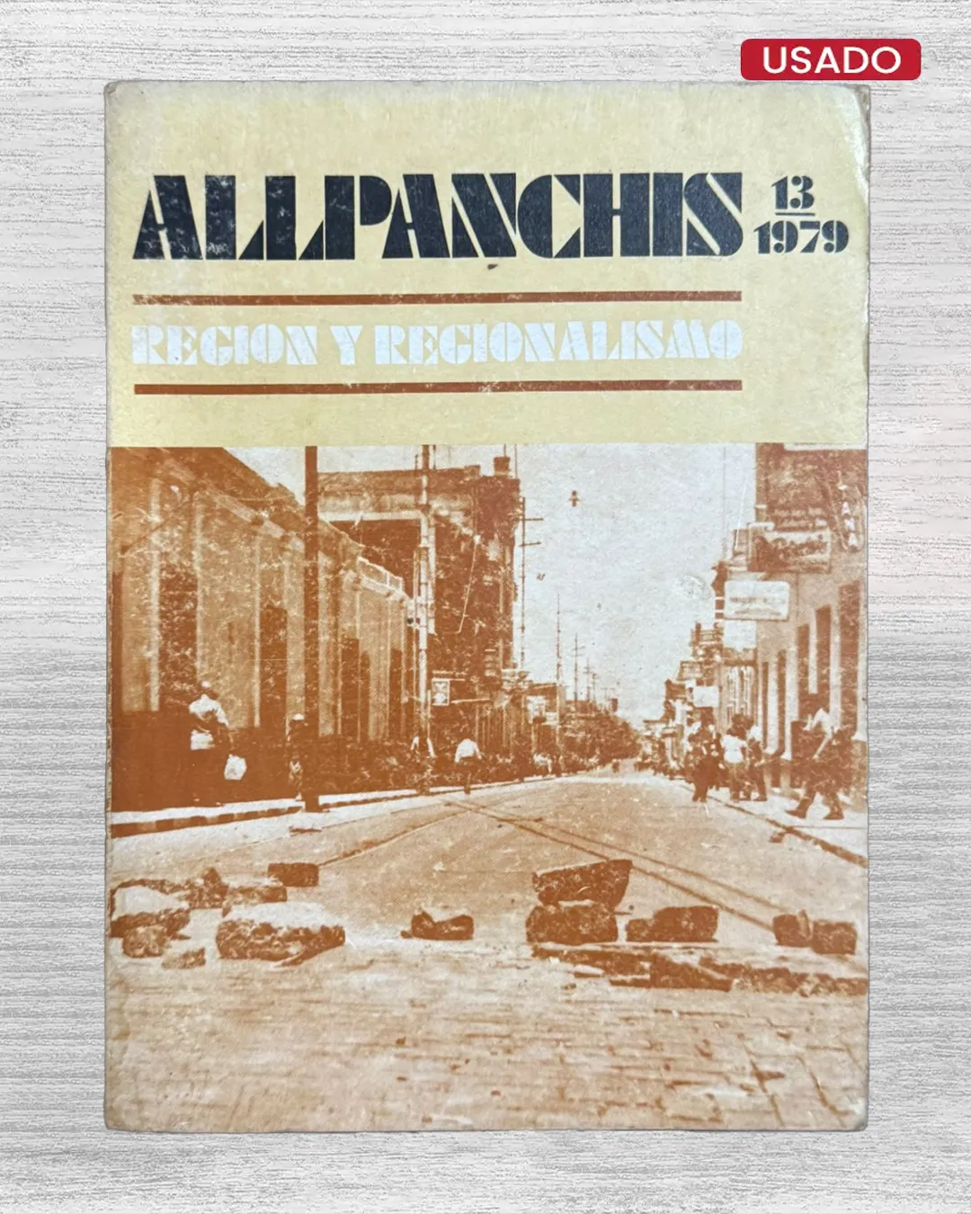 ALLPANCHIS: REGIÓN Y REGIONALISMO – NÚMERO 13