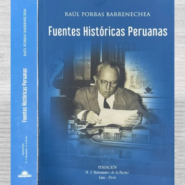 FUENTES HISTÓRICAS PERUANAS