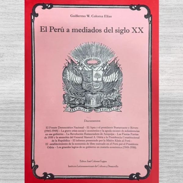 EL PERÚ A MEDIADOS DEL SIGLO XX