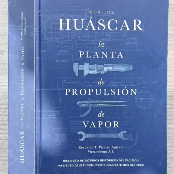 MONITOR HUÁSCAR, LA PLANTA DE PROPULSIÓN DE VAPOR