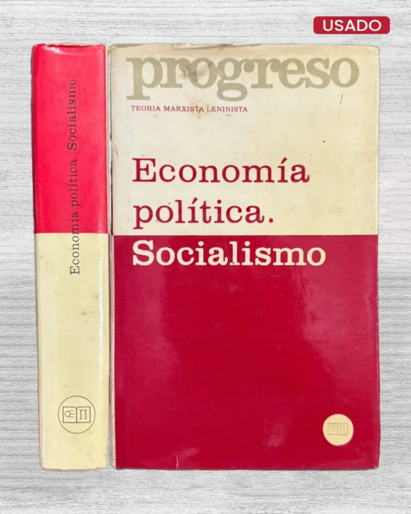 ECONOMÍA, POLÍTICA. SOCIALISMO