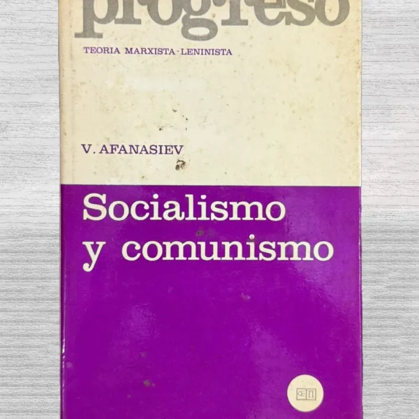SOCIALISMO Y COMUNISMO