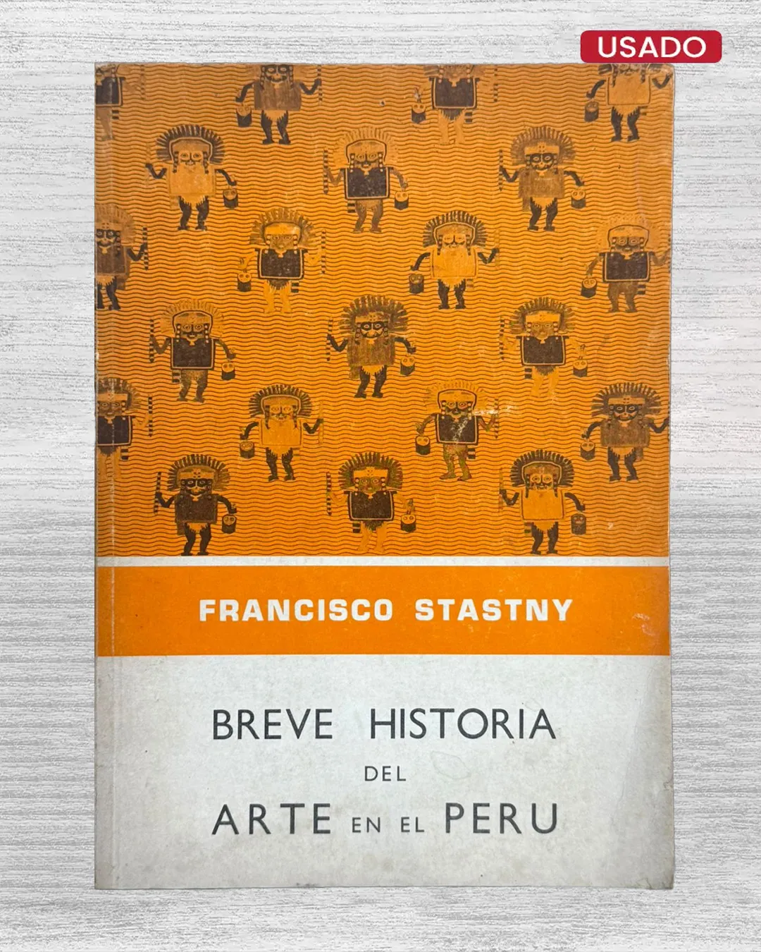 BREVE HISTORIA DEL ARTE EN EL PERÚ