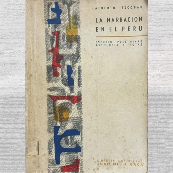 LA NARRACIÓN EN EL PERÚ