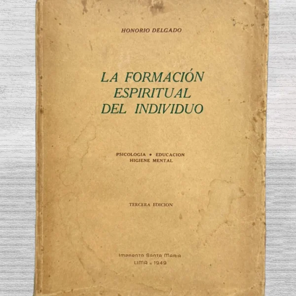 LA FORMACIÓN ESPIRITUAL DEL INDIVIDUO