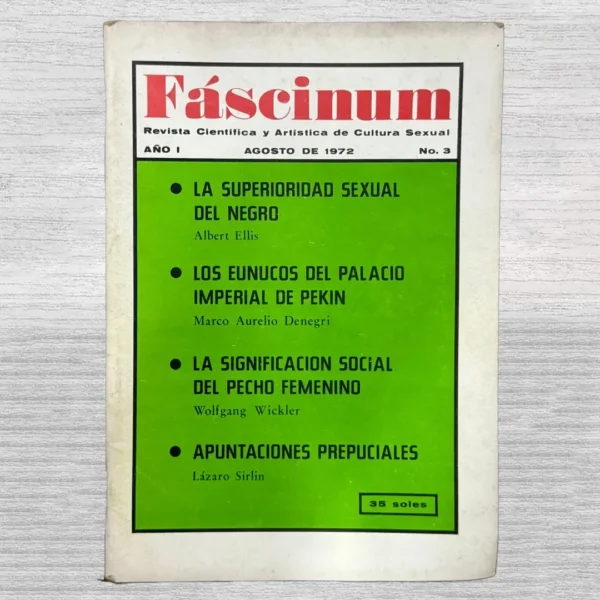 FÁSCINUM: REVISTA CIENTÍFICA Y ARTÍSTICA DE CULTURA SEXUAL – AÑO I – Nº 3