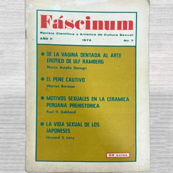 FÁSCINUM: REVISTA CIENTÍFICA Y ARTÍSTICA DE CULTURA SEXUAL – AÑO II – Nº 7