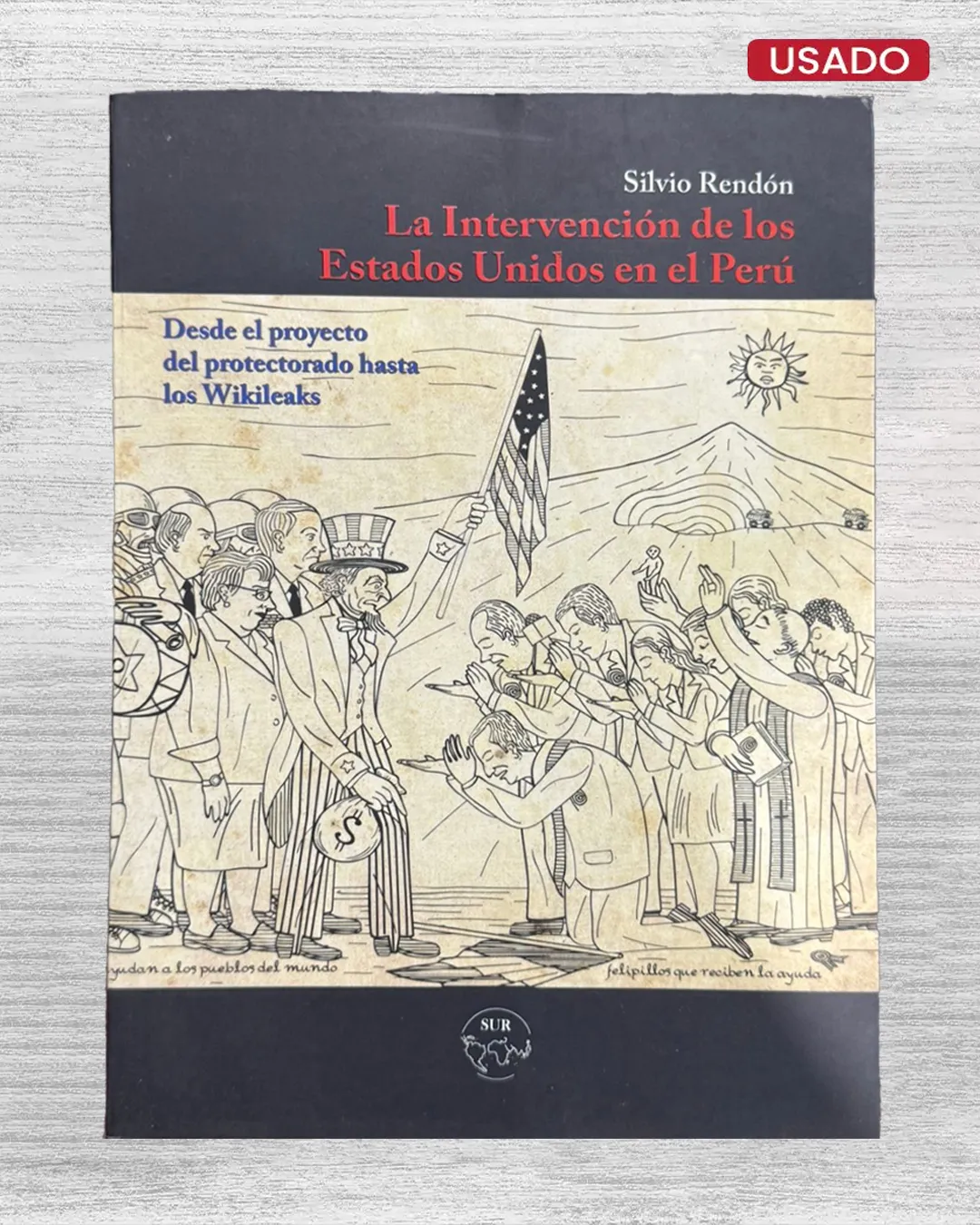 LA INTERVENCIÓN DE LOS ESTADOS UNIDOS