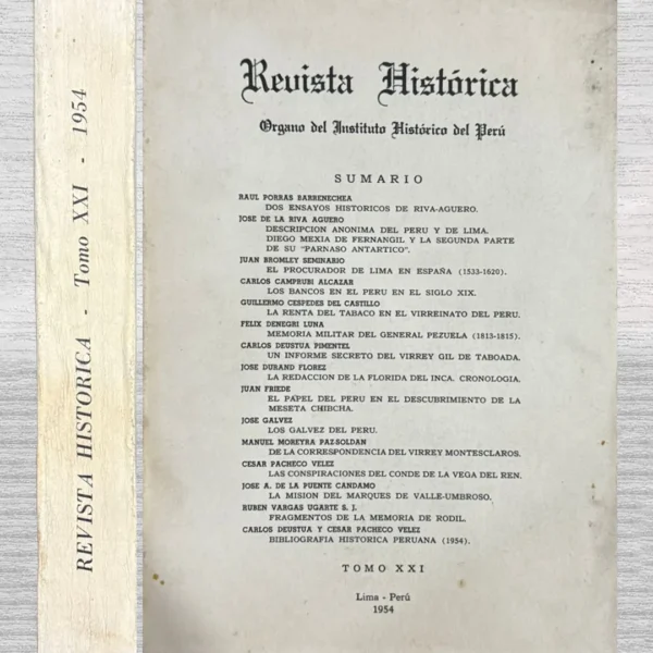 REVISTA HISTÓRICA. ORGANO DEL INSTITUTO HISTÓRICO DEL PERÚ (TOMO XXI)