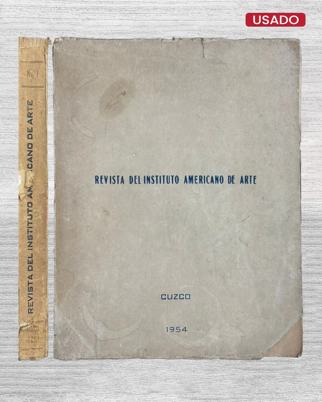REVISTA DEL INSTITUTO AMERICANO DE ARTE. AÑO DEL LIBERTADOR MARISCAL CASTILLA. AÑO VII – VOL. II (1954) - Imagen 3