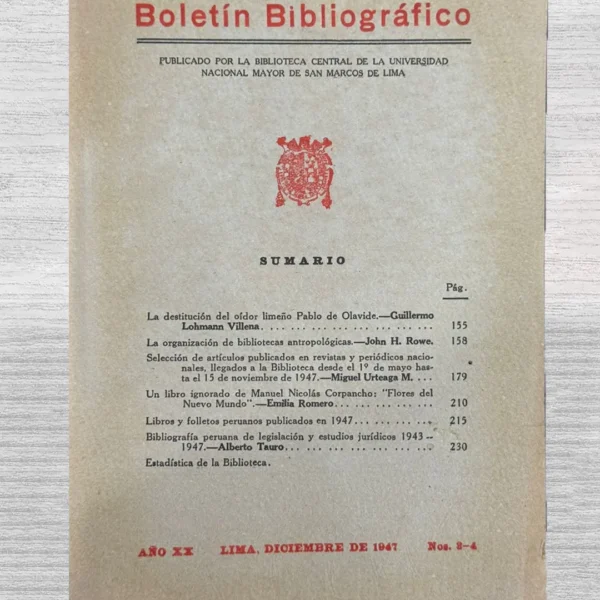 BOLETÍN BIBLIOGRÁFICO. PUBLICADO POR LA BIBLIOTECA CENTRAL DE LA UNIVERSIDAD MAYOR DE SAN MARCOS DE LIMA – AÑO XX – NOS. 3-4 (DICIEMBRE, 1947)