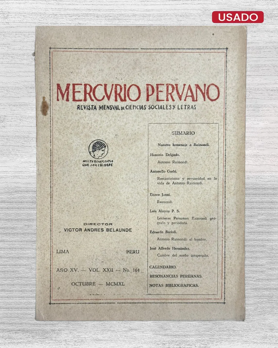 MERCURIO PERUANO: REVISTA MENSUAL DE CIENCIAS SOCIALES Y LETRAS. AÑO XV – VOL. XXII – N° 164 (1940)