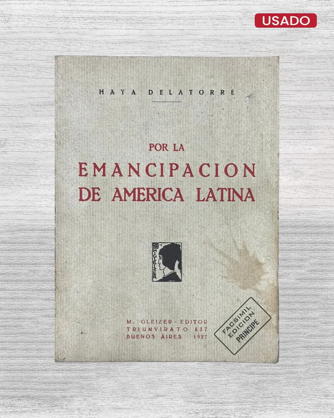 POR LA EMANCIPACIÓN DE AMÉRICA LATINA