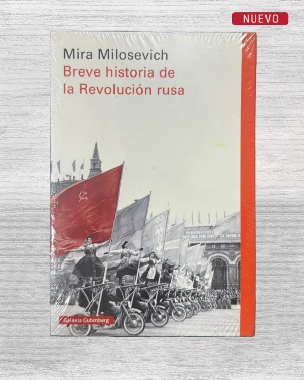 BREVE HISTORIA DE LA REVOLUCIÓN RUSA